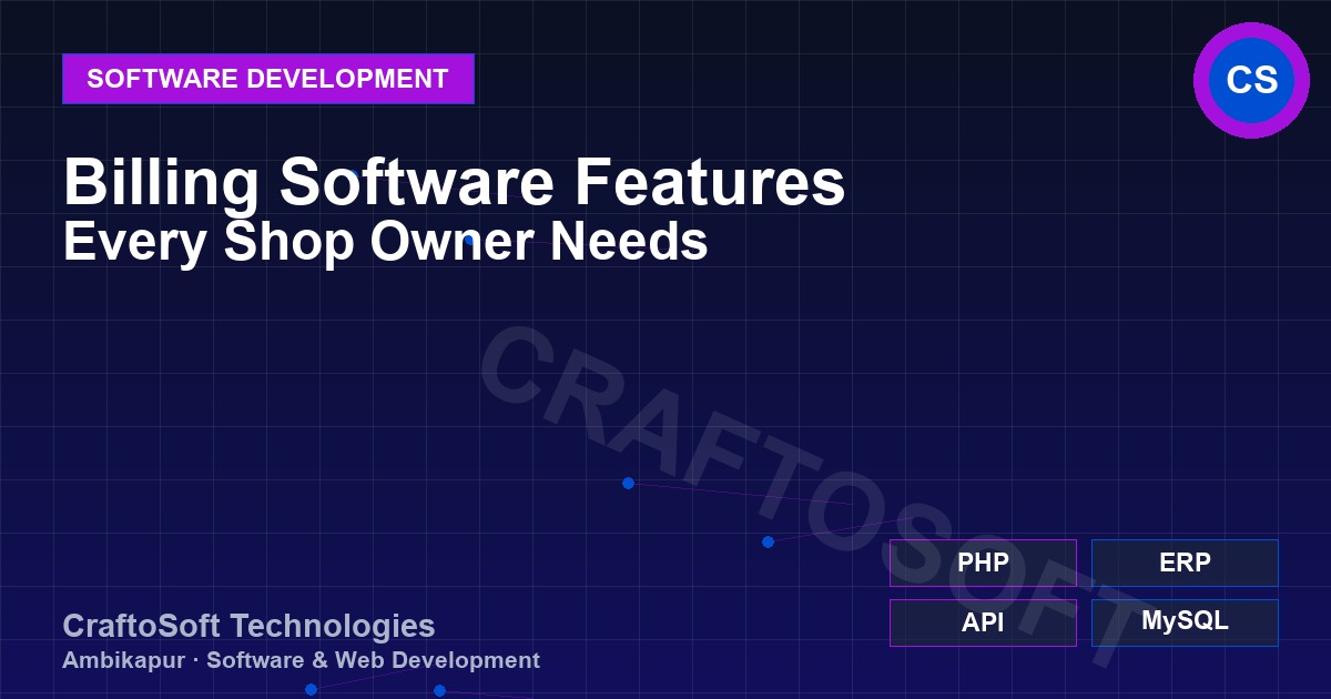 Billing Software Features Every Shop Owner Needs