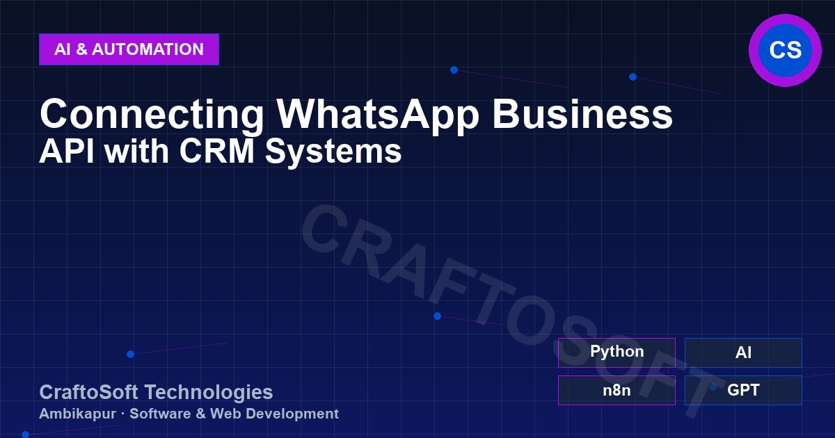 Connecting WhatsApp Business API with CRM Systems