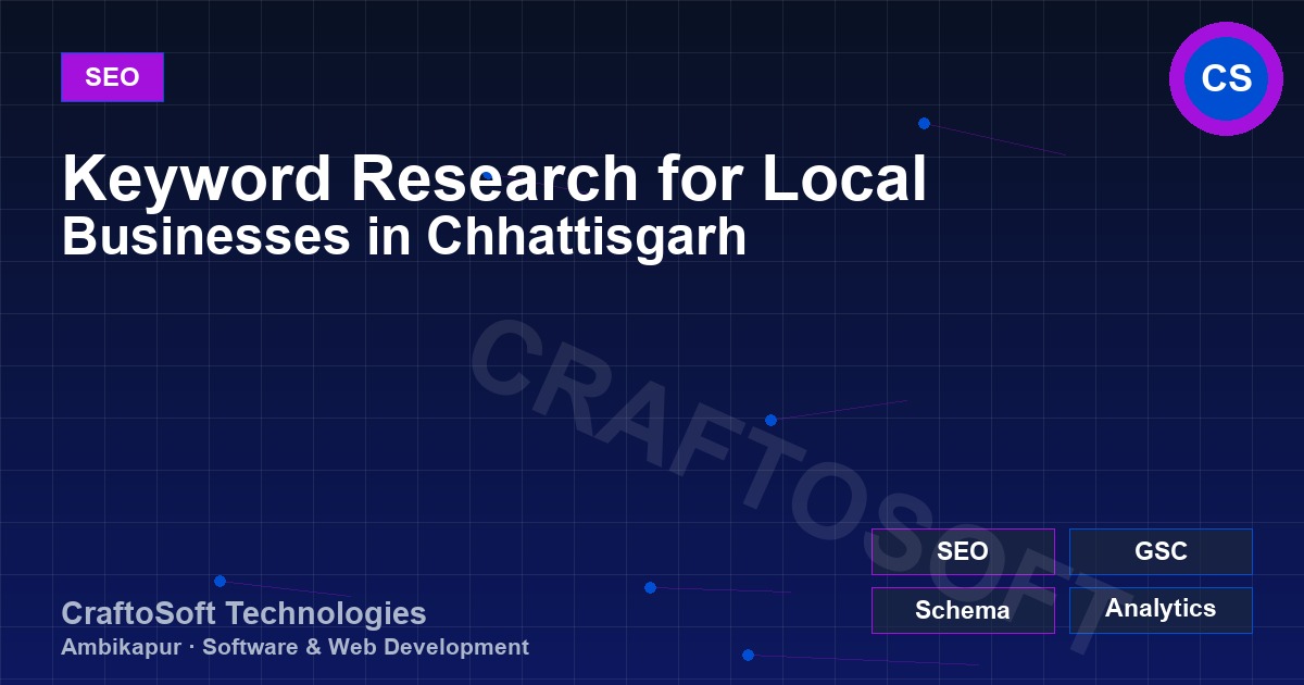 Keyword Research for Local Businesses in Chhattisgarh