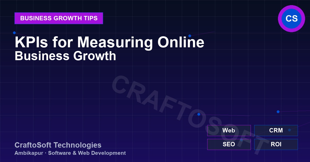 KPIs for Measuring Online Business Growth
