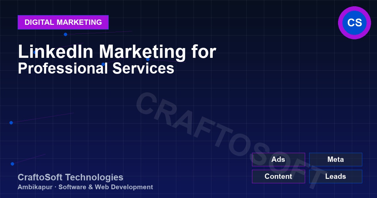 LinkedIn Marketing for Professional Services