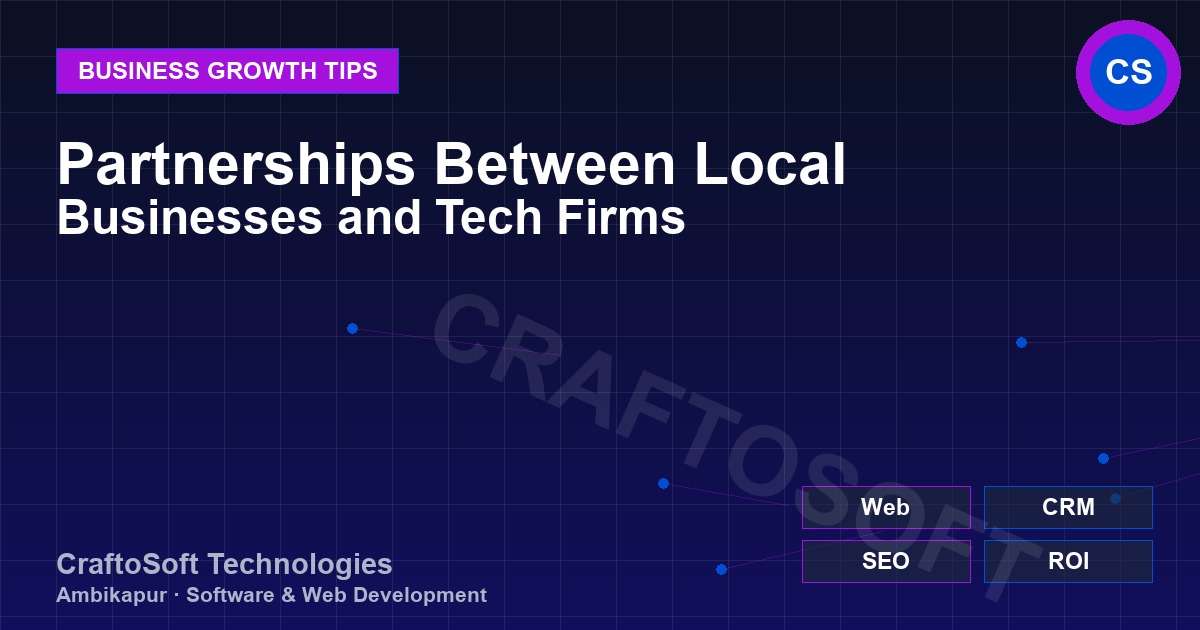 Partnerships Between Local Businesses and Tech Firms